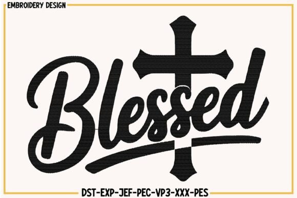 Blessed Christian Embroidery Design