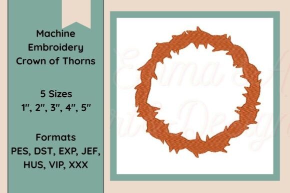 Crown of Thorns Machine Embroidery