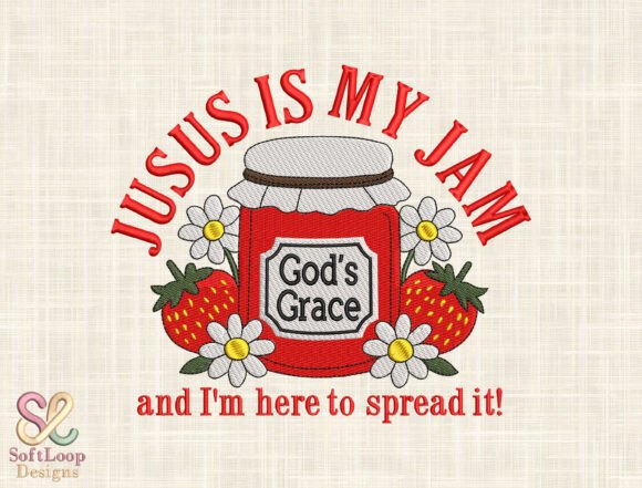 Jesus Is My Jam Embroidery Design