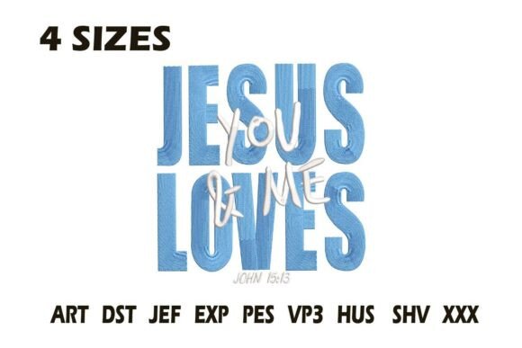 Jesus Loves You Embroidery