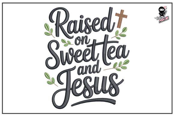 Raised on Sweet Tea and Jesus